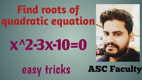 Find the roots of Quadratic Equation x2-3x-10=0 by Factorisation Method/Find roots of eq.x^2-3x-10=0