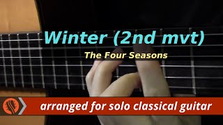 The Four Seasons, Winter, 2nd mvt, A.Vivaldi (solo classical guitar arrangement by Emre Sabuncuoglu) chords