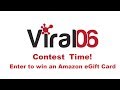 Viral06 contest to find the best funny or virals