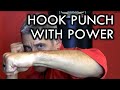 How to Throw a Hook Punch with Power