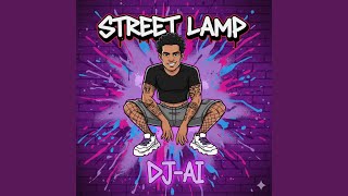 Street Lamp - DJ AI
