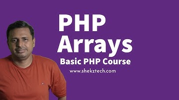 Arrays in PHP | Mastering Arrays in PHP | Efficient Data Management in PHP