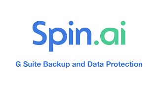 Spin.ai for G Suite - Enterprise Data Protection for Google Apps screenshot 2