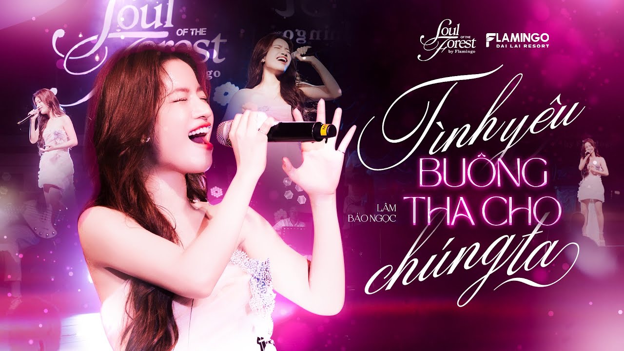 Tình Yêu Buông Tha Cho Chúng Ta – Lâm Bảo Ngọc | Ballad Buồn Day Dứt Live at Soul of The Forest