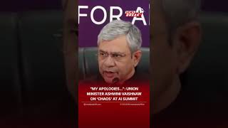 Ashwini Vaishnaw Apologizes for Chaos at AI Summit