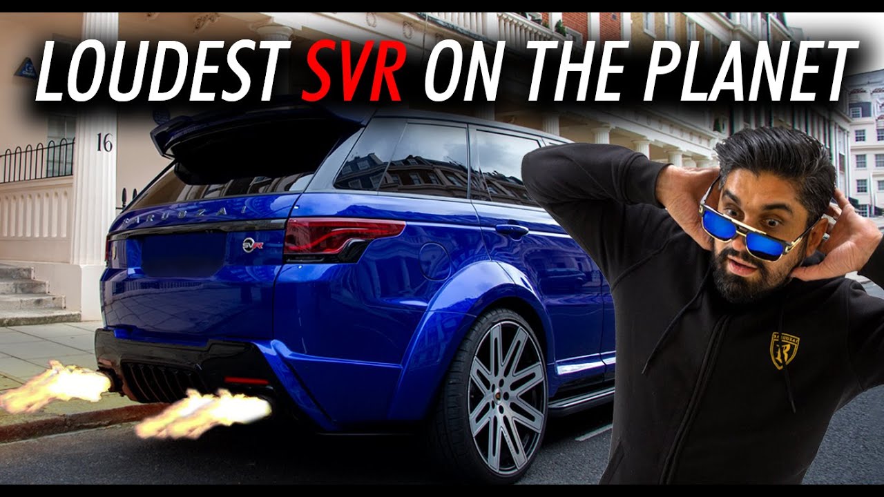 THE LOUDEST RANGE ROVER SPORT SVR ON THE PLANET - youtube
