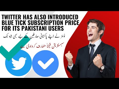 Twitter has also introduced blue tick subscription price for its Pakistani users
