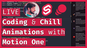 ANIMATIONS with Motion One 💃 LIVE Coding & Chill