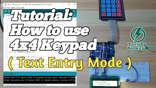 Tutorial: How to use 4x4 Keypad | Text Entry Mode | Arduino