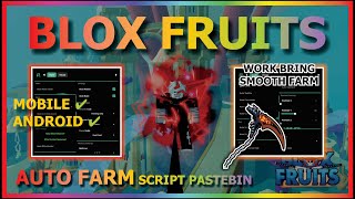 Blox Fruits Script No Key Auto Farm, Fast Attack, Smooth Bring, Mastery Farm More Smooth No Lag