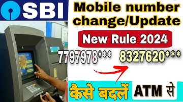 SBI Bank mobile number change/update through ATM || New rule registration mobile number 2021