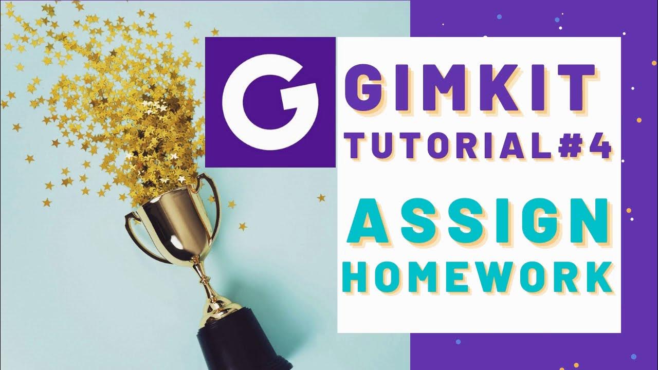 assign gimkit as homework