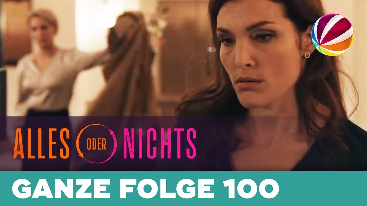 Melissa erfährt die Wahrheit! | Ganze Folge 100 | Alles oder Nichts