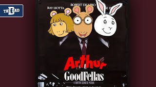 If Arthur Was In Goodfellas Cartoon Crossover