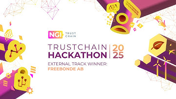 TrustChain Hackathon External Track Winner - FreeBonde AB
