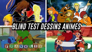 BLIND TEST  Dessins Animés