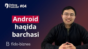 Android dasturlash. Android vs iOS, Flutter va Oyliklar. Doniyor Raxmanov. (debug podcast #04)