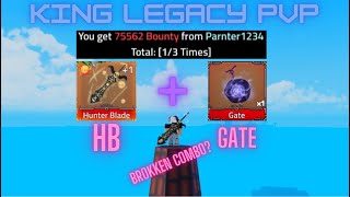 Bounty hunting with HUNTER BLADE and GATE in KING LEGACY