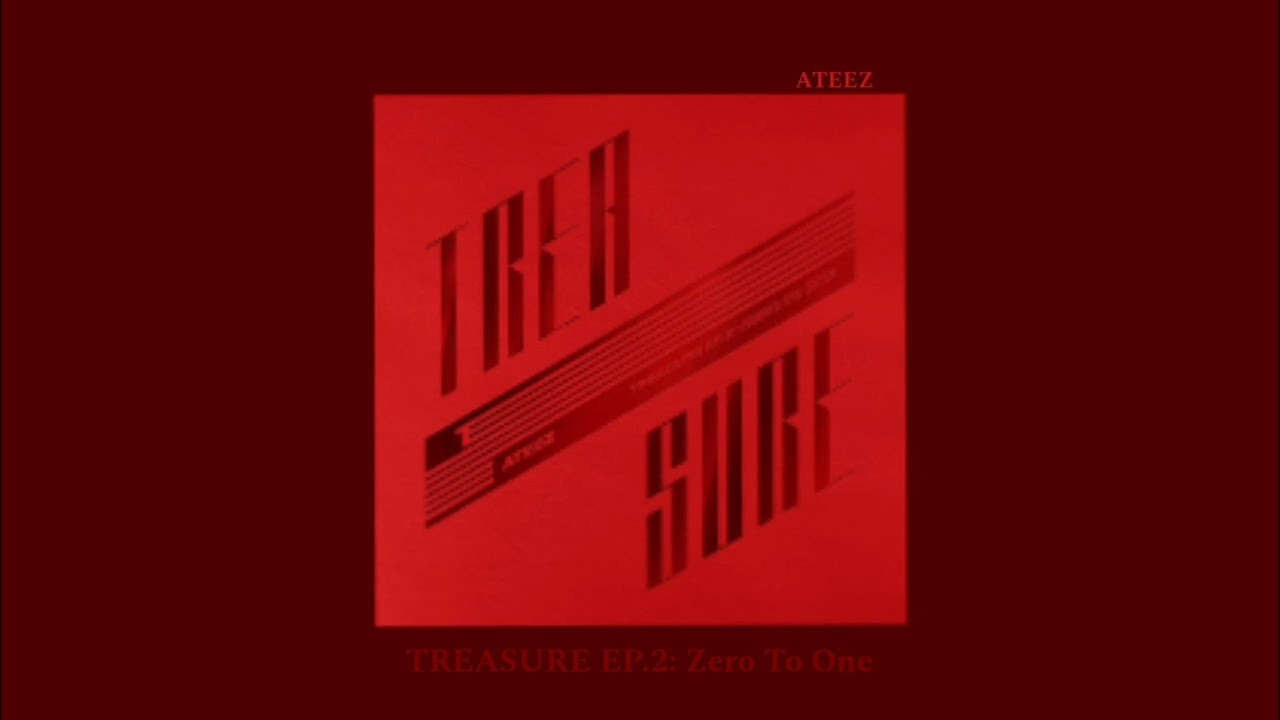 Ateez playlist - TREASURE EP.2: Zero To One