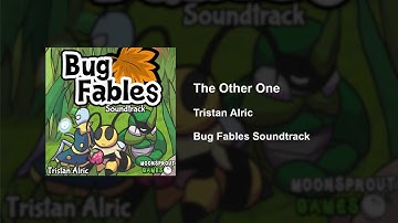 Bug Fables OST - 74 - The Other One