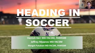 Heading in Soccer | National Fellow Online Lecture Series