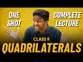 Quadrilaterals class 9 in one shot   class 9 maths chapter 8 complete lecture  shobhit nirwan