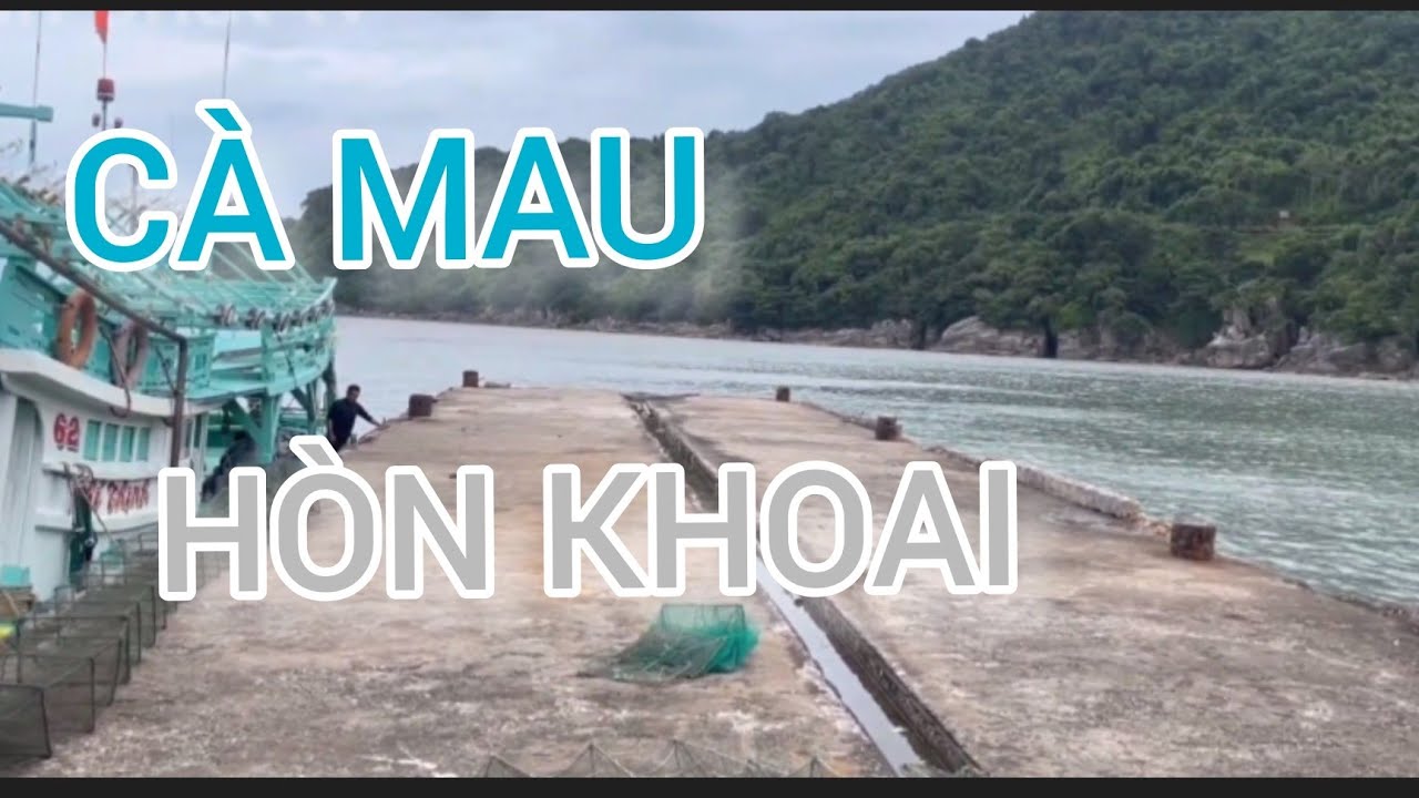 Cảnh đẹp Hòn khoai Đất Mũi Cà Mau 