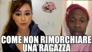 Come Non Rimorchiare Una Ragazza Feat. Kappalicious