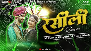 Rasili Rasili Song CG Rhythme Remix Dj Tushar Rjn And DJ SGR 36Garh Instagram Trending Reel Song