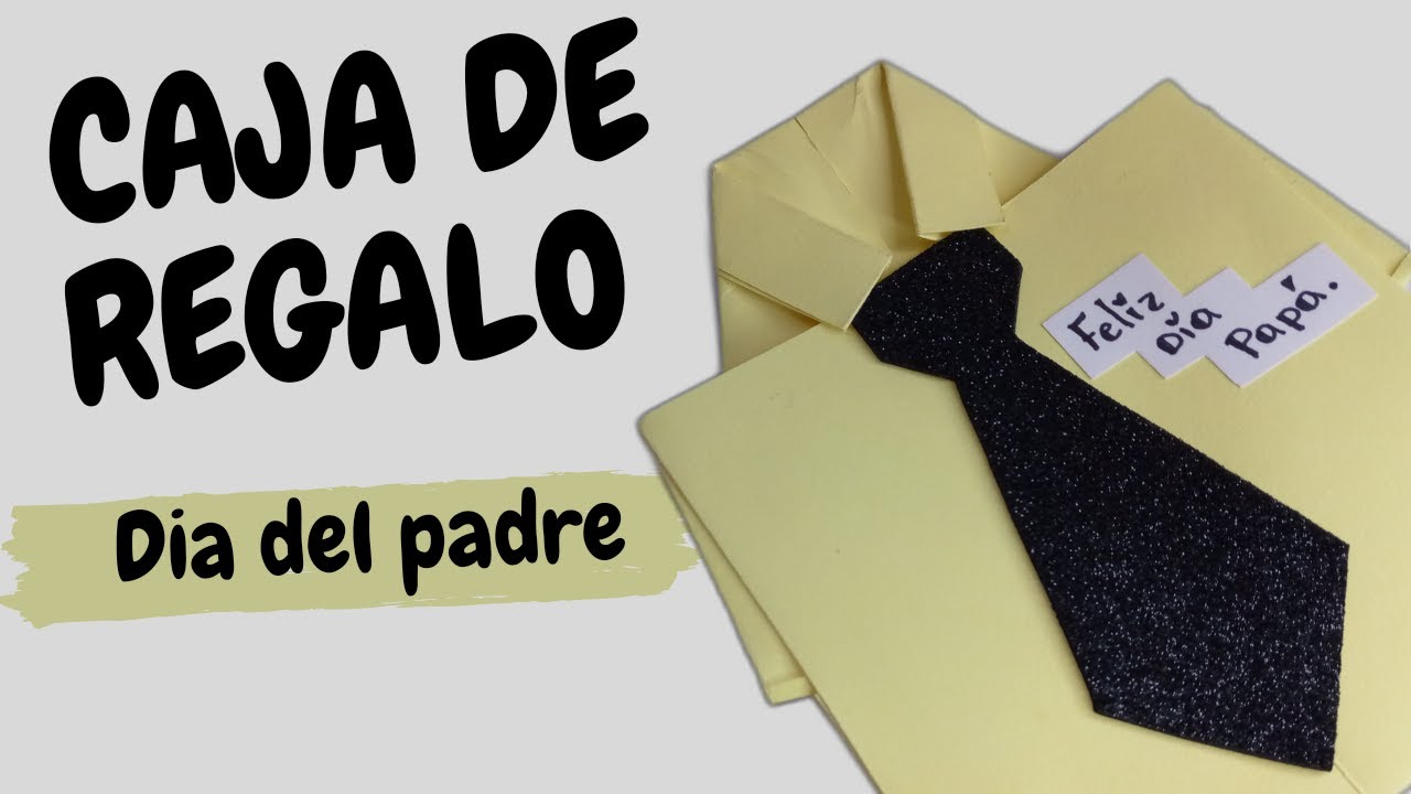 🎁caja de regalo en forma de camisa para el dia del padre - YouTube