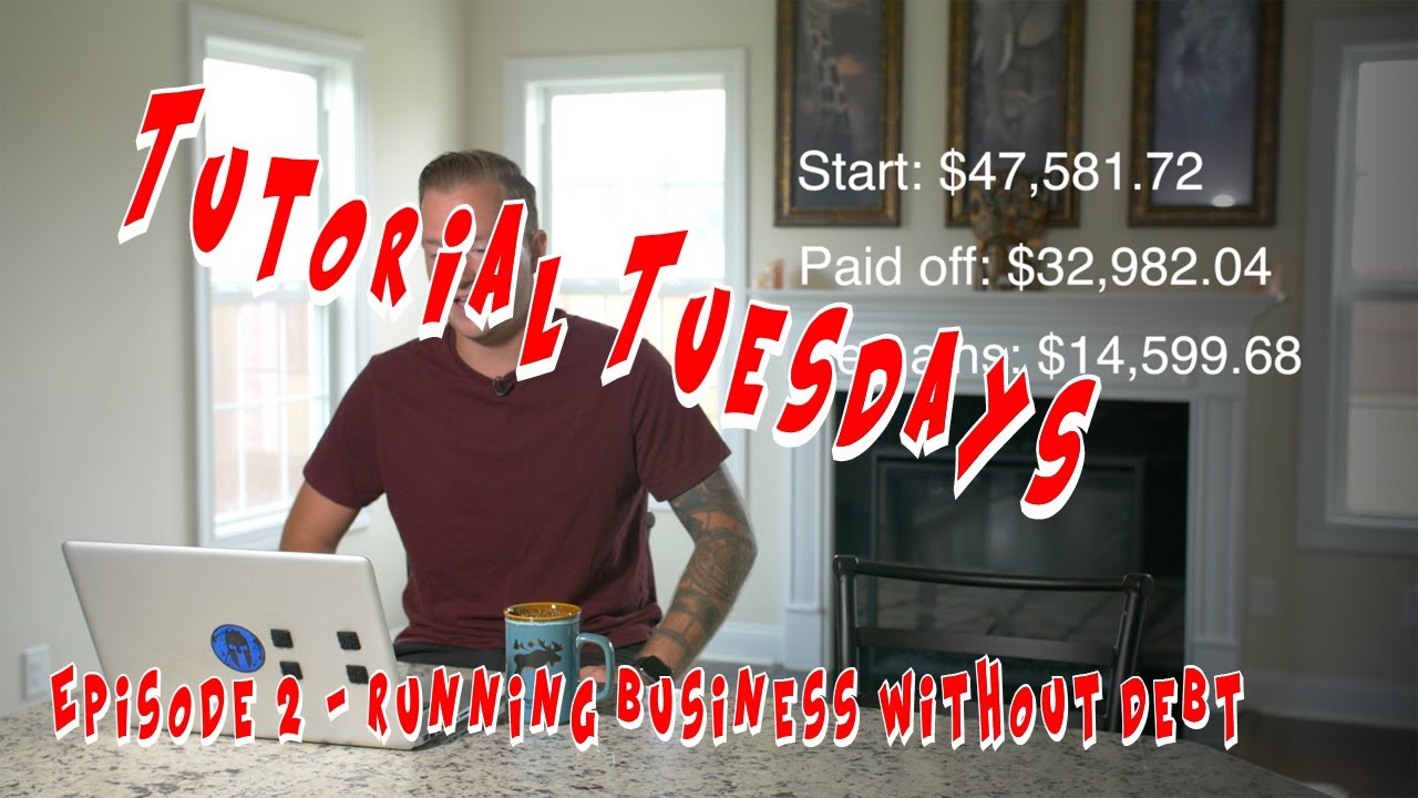 Tutorial Tuesdays #2 - Running a business with NO debt