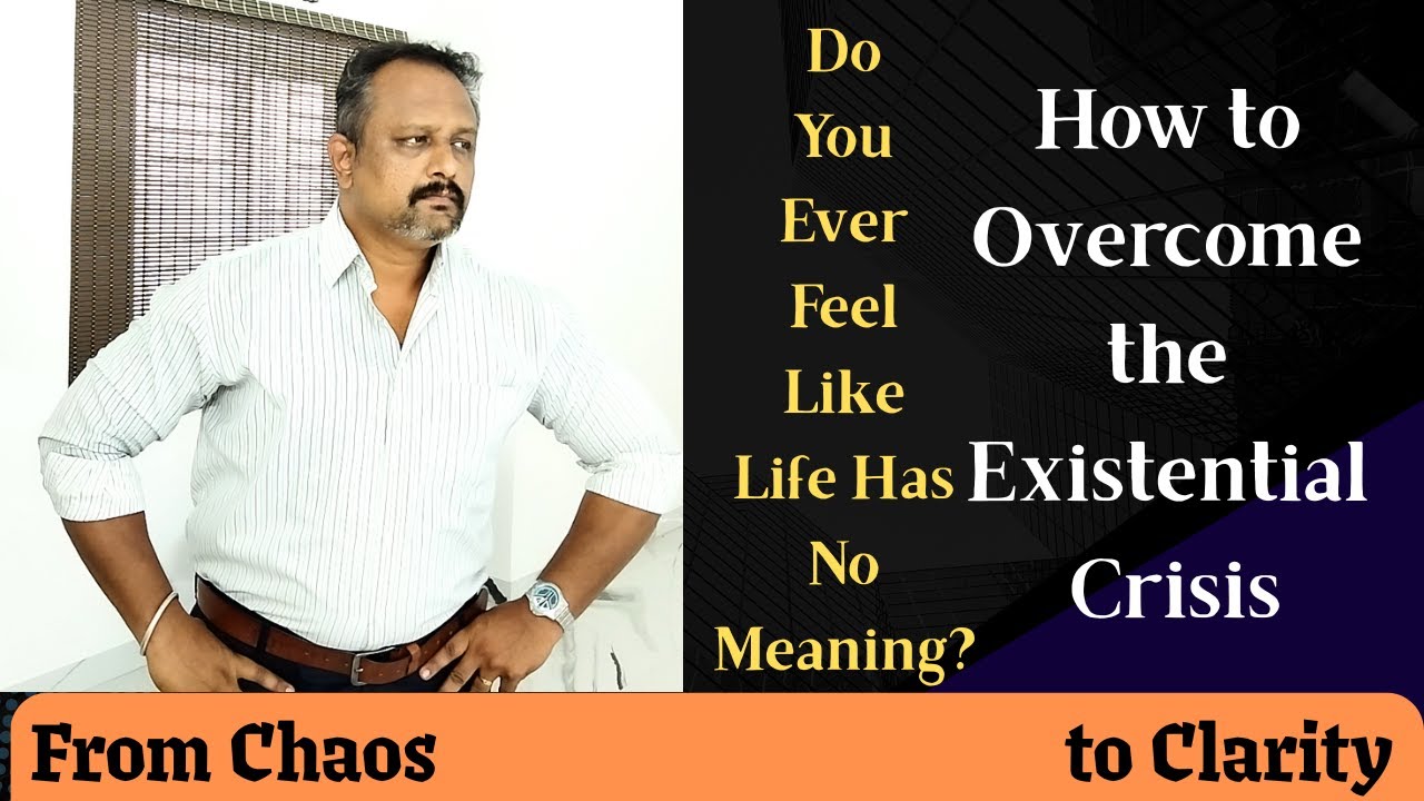 How to Overcome Existential Crisis? | Manikandan Sundaresan
