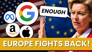 Europe Takes On Big Tech - Google Loses Again!