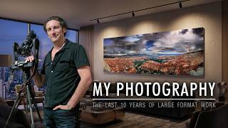 The Last 10 Years of My Large Format Photography