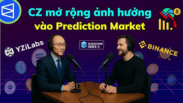 CZ đang mở rộng ảnh hưởng mạnh mẽ vào Prediction Market