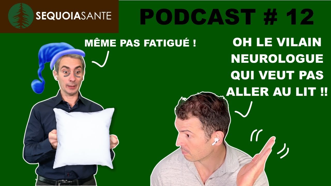Comment MIEUX DORMIR ?? Podcast #12