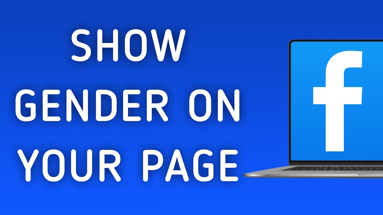 How To Show Gender On Your Page On Facebook App On PC (New Update)