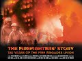 The Firefighters' Story