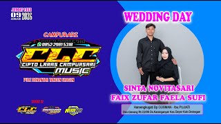 LIVE CAMPURSARI CLC MUSIC || WEDDING SINTA NOVITASARI \u0026 FAIX ZUFAR FAELA SUFI || BAGASKARA AUDIO