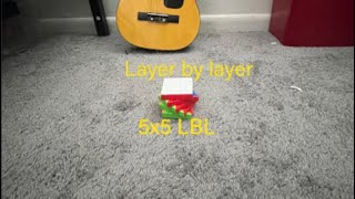 Solving a 5x5 Layer By Layer (LBL)