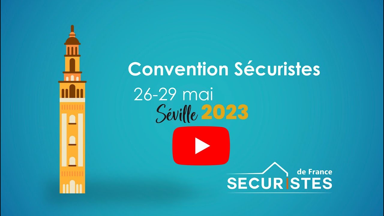 Convention Sécuristes Séville 2023