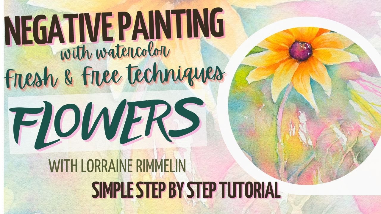 Negative Painting Techniques: Fresh & Free Flowers
