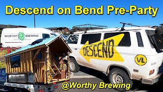 Descend on Bend | Worthy Brewing Pre-Party | Van Life Gathering