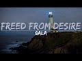 Capture de la vidéo Gala - Freed From Desire (Lyrics) - Full Audio, 4K Video