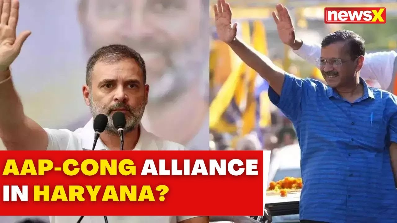 Sources: Congress-AAP Alliance in Haryana: Positive Talks and Potential ...