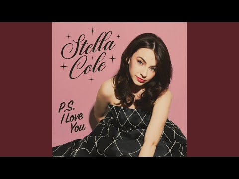 Stella Cole - P.S. I Love You