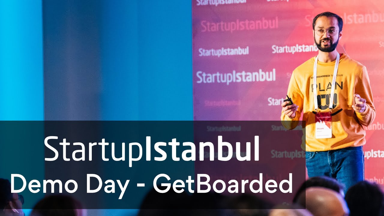 GetBoarded Technologies - Startup Istanbul Top 100 Demo Day 2019