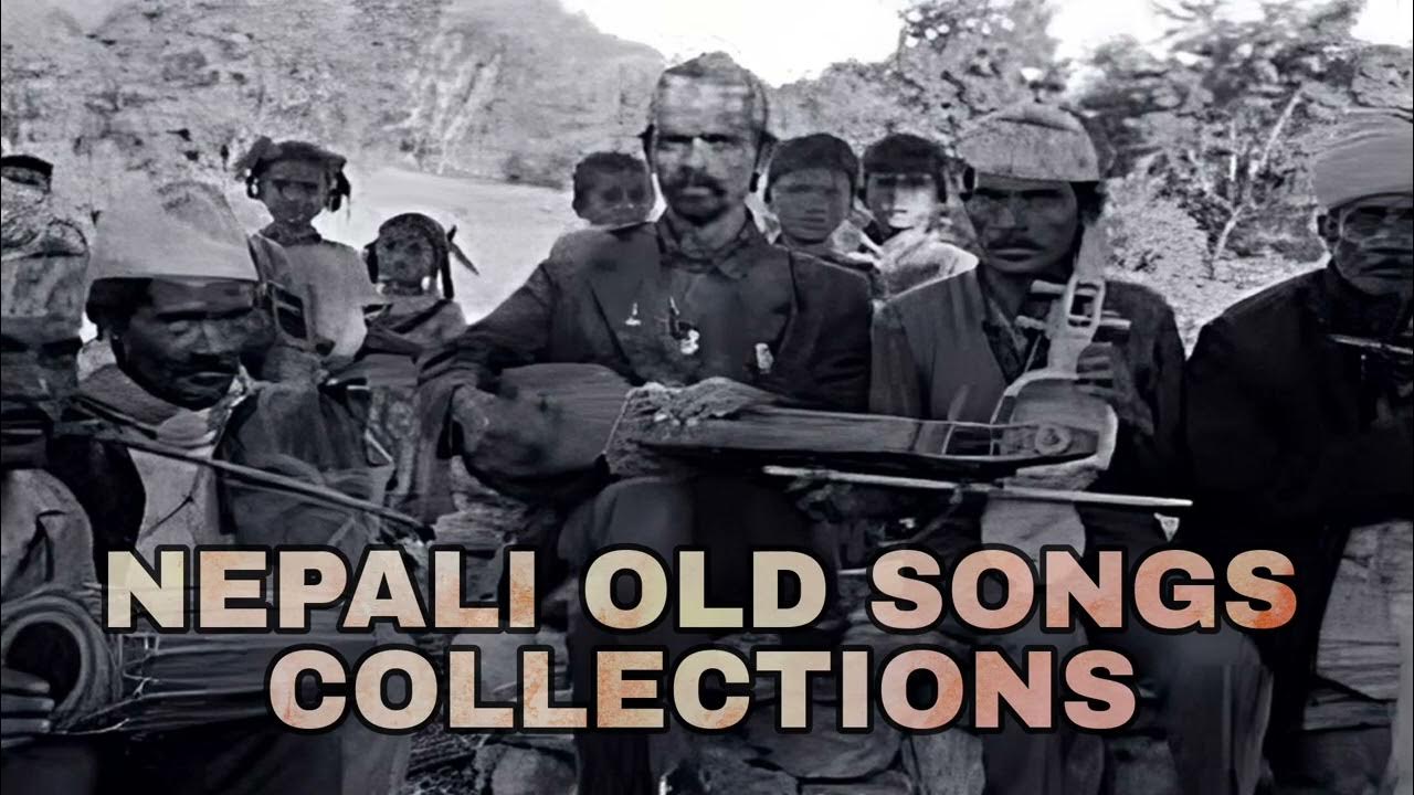 Nepali old songs collection old nepali songs jukebox nepali old music old music