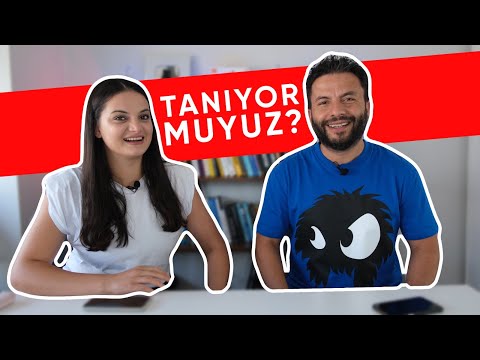 5 SORUDA BİRBİRİMİZİ NE KADAR TANIYORUZ?