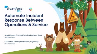 Automate Incident Response Across Operations & Service | Dreamforce 2022 | Slack